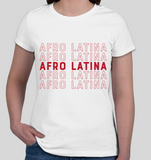 Afro Latina T-Shirt